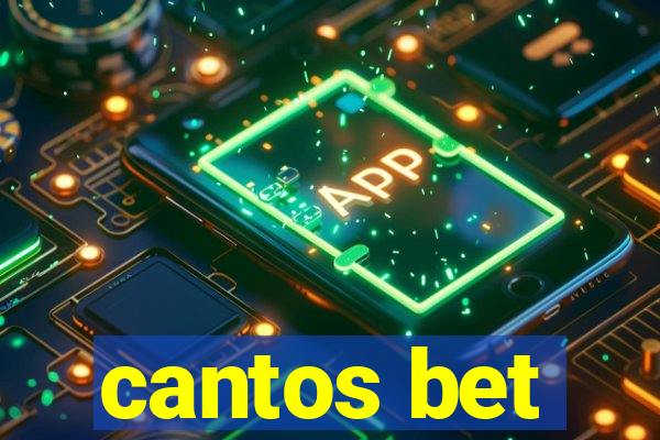 cantos bet